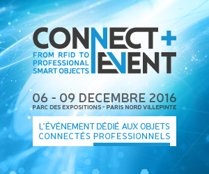 Les objets connectés professionnels s’exposent au Connect+Event