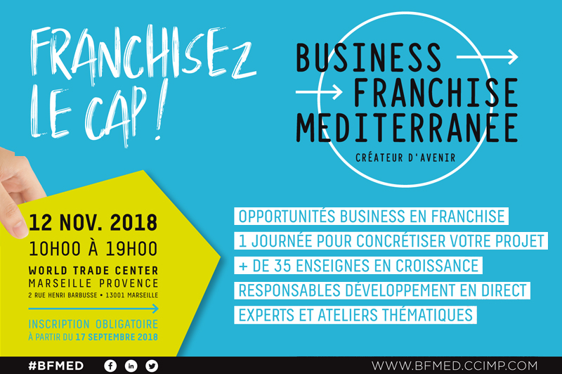 Brands and Future Franchisees Meet at “Business Franchise Méditerranée”