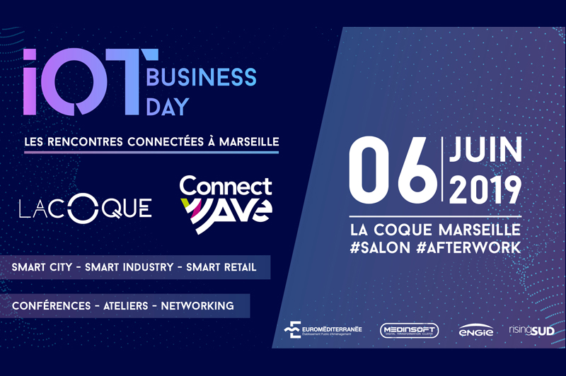 IoT Business Day à Marseille pour faire avancer les recherches et les applications