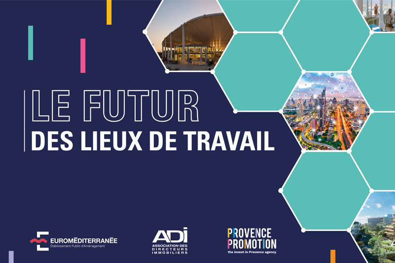 Directeurs immobiliers et acteurs territoriaux publient une prospective commune sur le futur des lieux de travail